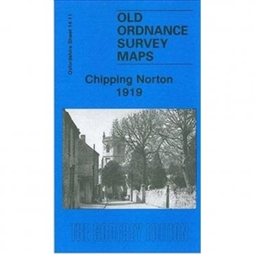 Chipping Norton 1919 (Oxfordshire Sheet 14.11) - Old OS Maps