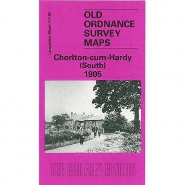 Chorlton-cum-Hardy (South) 1905 (Lancashire Sheet 111.05) - Old OS Maps