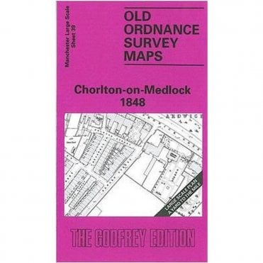 Chorlton-on-Medlock 1848 (Manchester Large Scale Sheet 39) - Old OS Maps