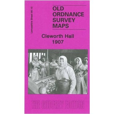 Cleworth Hall 1907 (Lancashire Sheet 95.13) - Old OS Maps