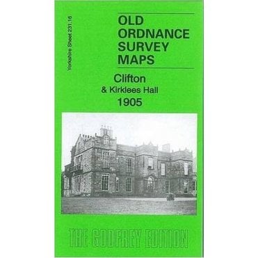 Clifton & Kirklees Hall 1905 (Yorkshire Sheet 231.16) - Old OS Maps
