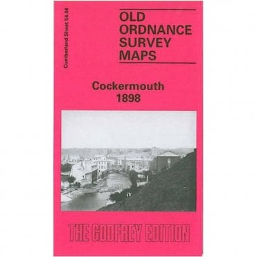 Cockermouth 1898 (Cumberland Sheet 54.04) - Old OS Maps