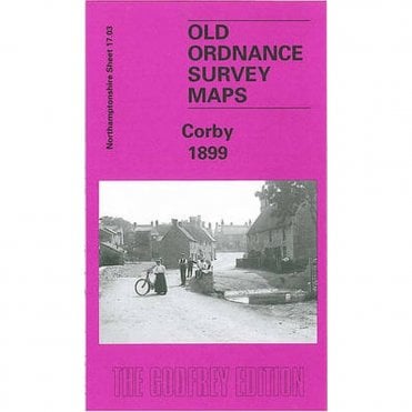 Corby 1899 (Northamptonshire Sheet 17.03) - Old OS Maps