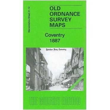 Coventry 1887 (Coloured Edition) (Warwickshire Sheet 21.12a) - Old OS Maps