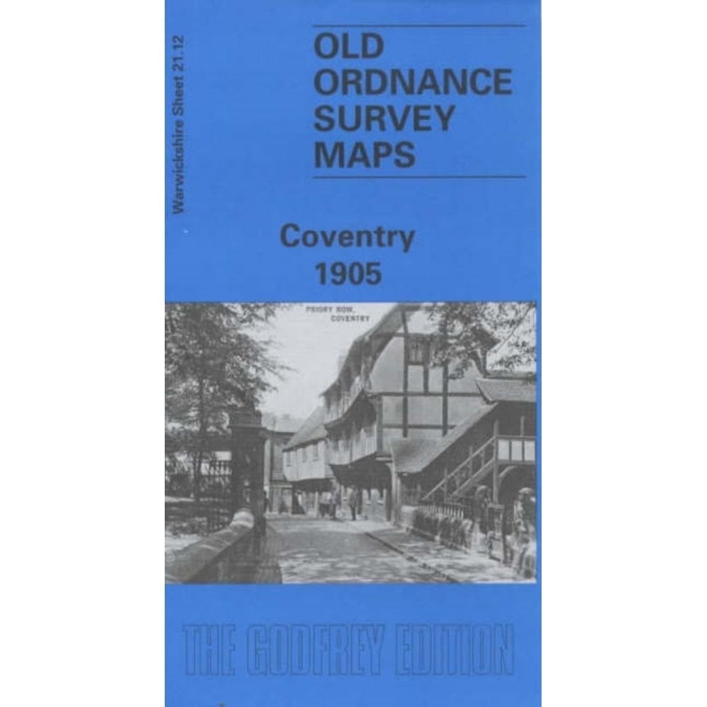 Os Map Example Coventry Coventry 1905 (Warwickshire Sheet 21.12b) - Old OS Maps