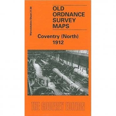 Coventry (North) 1912 (Warwickshire Sheet 21.08) - Old OS Maps