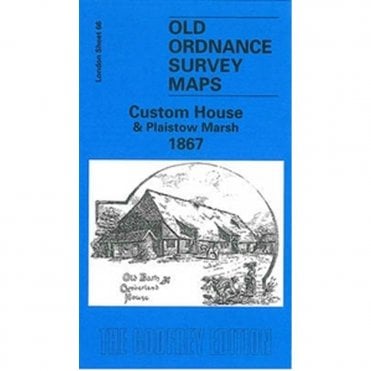 Custom House & Plaistow Marshes 1867 (London Sheet 66.1) - Old OS Maps