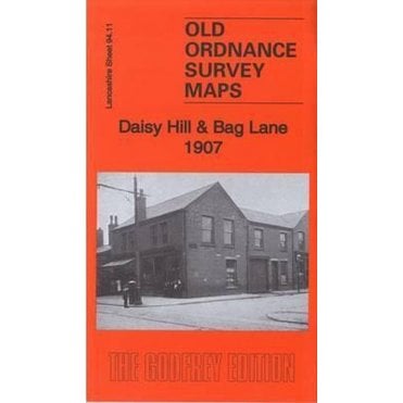 Daisy Hill & Bag Lane 1907 (Lancashire Sheet 94.11) - Old OS Maps