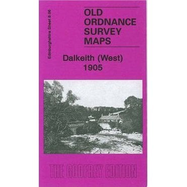 Dalkeith (West) 1905 (Edinburgh Sheet 8.06) - Old OS Maps