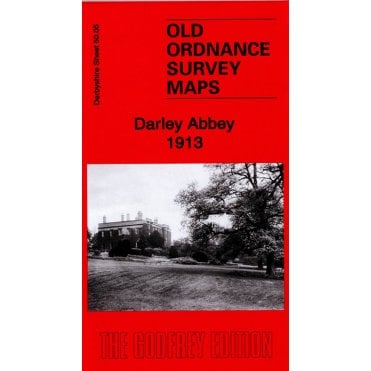 Darley Abbey 1913 (Derbyshire Sheet 50.05) - Old OS Maps
