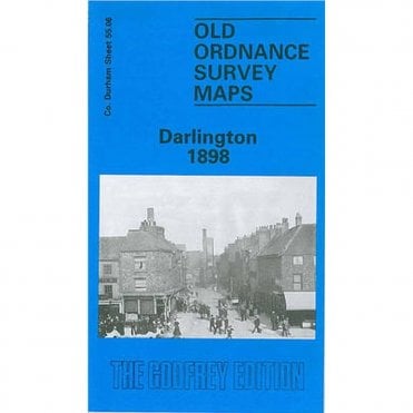 Darlington 1898 (County Durham Sheet 55.06) - Old OS Maps