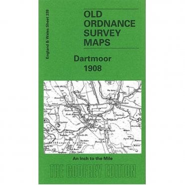 Dartmoor 1908 (Inch To The Mile Sheet 338) - Old OS Maps