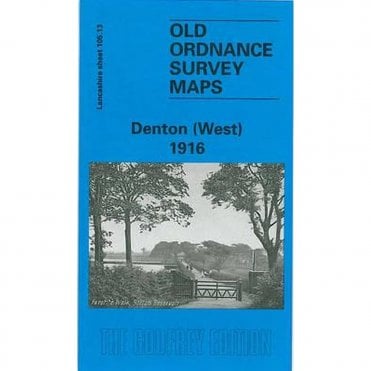Denton (West) 1916 (Lancashire Sheet 105.13b) - Old OS Maps
