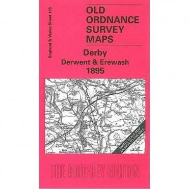 Derby, Derwent & Erewash 1895 (Inch To The Mile Sheet 125) - Old OS Maps