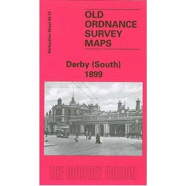 Derby (South) 1899 (Derbyshire Sheet 50.13a) - Old OS Maps