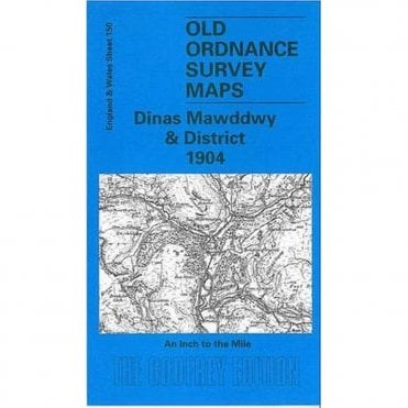 Dinas Mawddwy & District 1904 (Inch To The Mile Sheet 150) - Old OS Maps