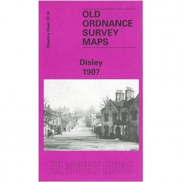 Disley 1907 (Cheshire Sheet 20.14) - Old OS Maps