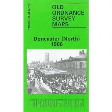 Doncaster (North) 1903 (Yorkshire Sheet 277.13a) - Old OS Maps