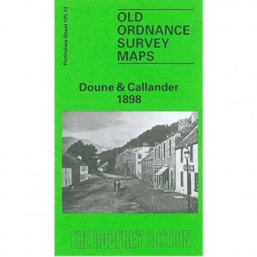 Doune & Callander 1898 (Perthshire Sheet 125.13) - Old OS Maps