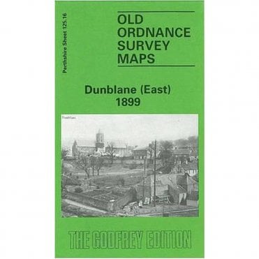 Dunblane (East) 1899 (Perthshire Sheet 125.16) - Old OS Maps
