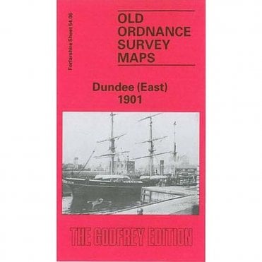 Dundee (East) 1901 (Forfarshire Sheet 54.06) - Old OS Maps