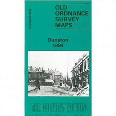 Dunston 1894 (Tyneside Sheet 22a) - Old OS Maps