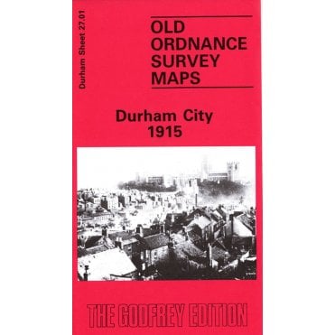Durham City 1915 (County Durham Sheet 27.01b) - Old OS Maps