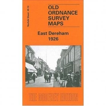 East Dereham 1926 (Norfolk Sheet 49.13) - Old OS Maps