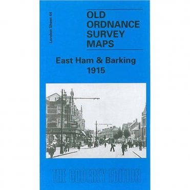 East Ham & Barking 1915 (London Sheet 44.3) - Old OS Maps