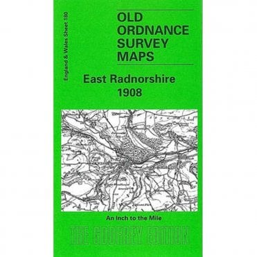 East Radnorshire 1908 (Inch To The Mile Sheet 180) - Old OS Maps