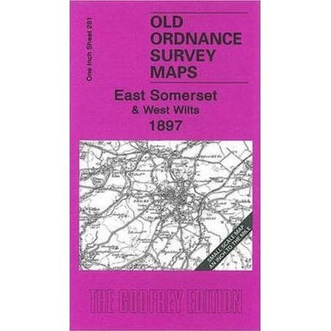 East Somerset & West Wilts 1897 (Inch To The Mile Sheet 281) - Old OS Maps