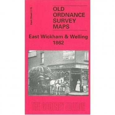 East Wickham & Welling 1862 (Kent Sheet 2.15) - Old OS Maps