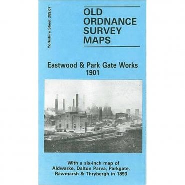 Eastwood & Park Gate Works 1901 (Yorkshire Sheet 289.07) - Old OS Maps