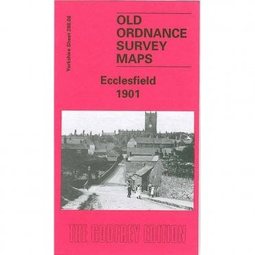 Ecclesfield 1901 (Yorkshire Sheet 288.08) - Old OS Maps