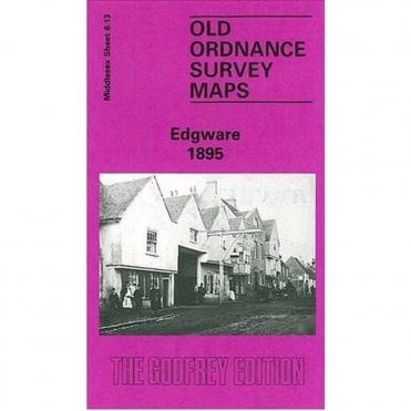 Edgware 1895 (Middlesex Sheet 6.13a) - Old OS Maps