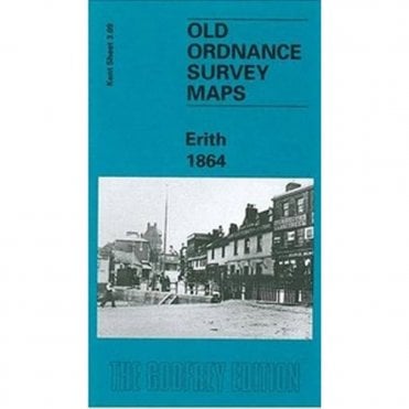 Erith 1864 (Kent Sheet 3.09) - Old OS Maps