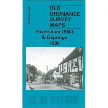 Faversham (South-West) & Ospringe 1906 (Kent Sheet 34.09) - Old OS Maps