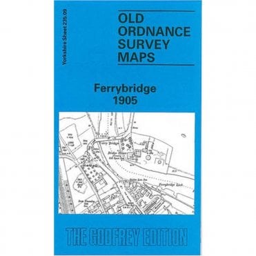 Ferrybridge 1905 (Yorkshire Sheet 235.09) - Old OS Maps
