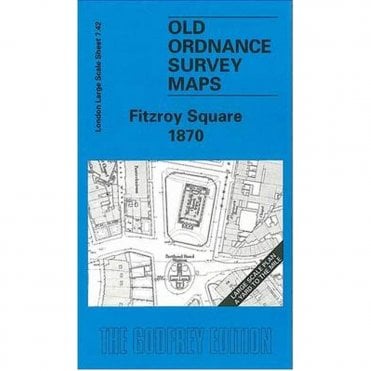 Fitzroy Square 1870 (London Large Scale Sheet 7.42) - Old OS Maps
