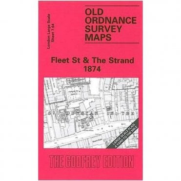 Fleet Street & Strand 1874 (London Large Scale Sheet 7.64) - Old OS Maps