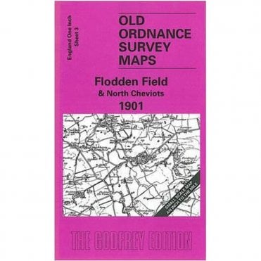 Flodden Field & North Cheviots 1901 (Inch To The Mile Sheet 3) - Old OS Maps
