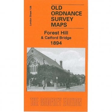 Forest Hill & Catford Bridge 1894 (London Sheet 128.2) - Old OS Maps