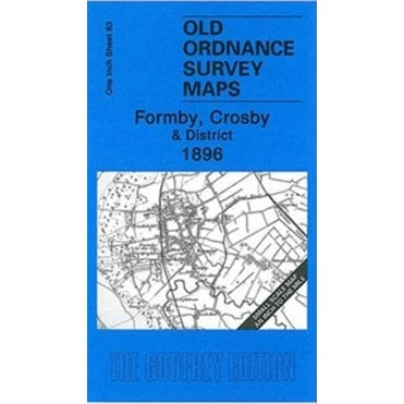 Formby, Crosby & District 1896 (Inch To The Mile Sheet 83) - Old OS Maps