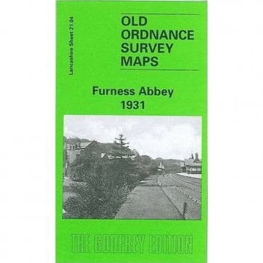 Furness Abbey 1931 (Lancashire Sheet 21.04) - Old OS Maps