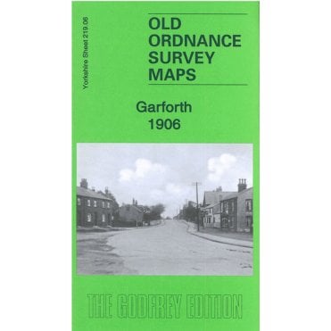 Garforth 1906 (Yorkshire Sheet 219.06) - Old OS Maps