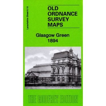 Glasgow Green 1894 (Lanarkshire Sheet 6.15a) - Old OS Maps