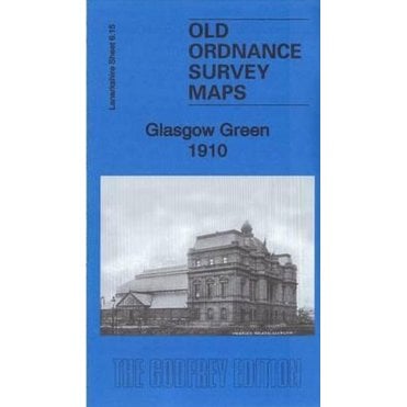 Glasgow Green 1910 (Lanarkshire Sheet 6.15b) - Old OS Maps