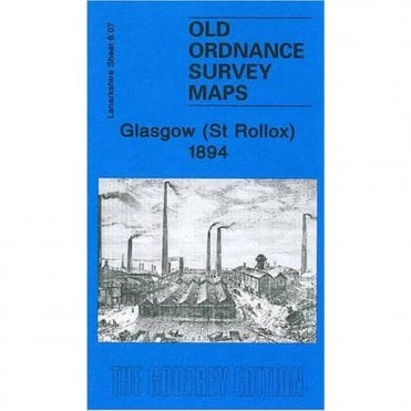 Glasgow (St Rollox) 1894 (Lanarkshire Sheet 6.07) - Old OS Maps