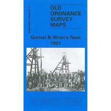 Gornal & Wrens Nest 1901 (Staffordshire Sheet 67.11) - Old OS Maps