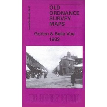 Gorton & Belle Vue 1933 (Lancashire Sheet 104.16d) - Old OS Maps